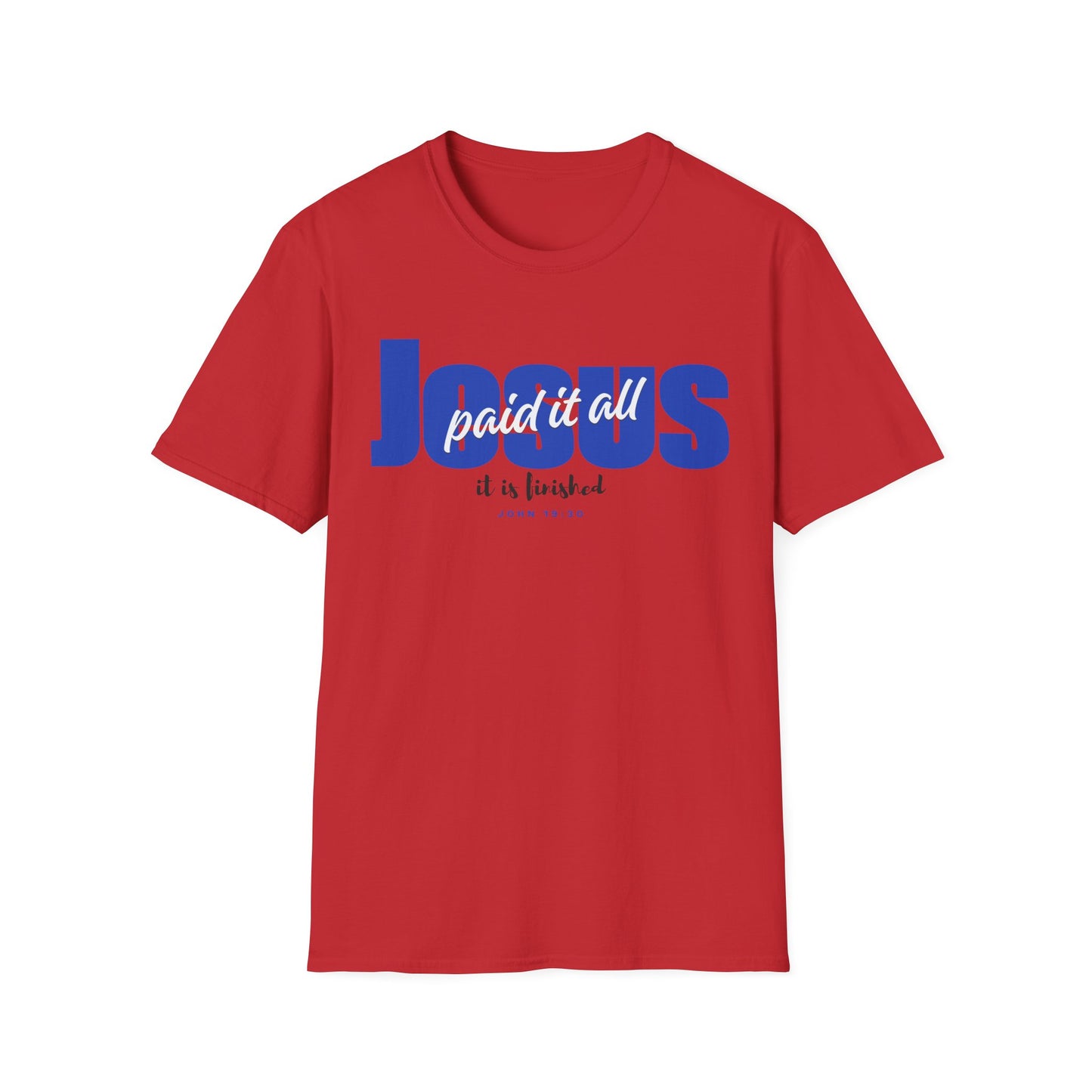 Jesus Paid It All Tee