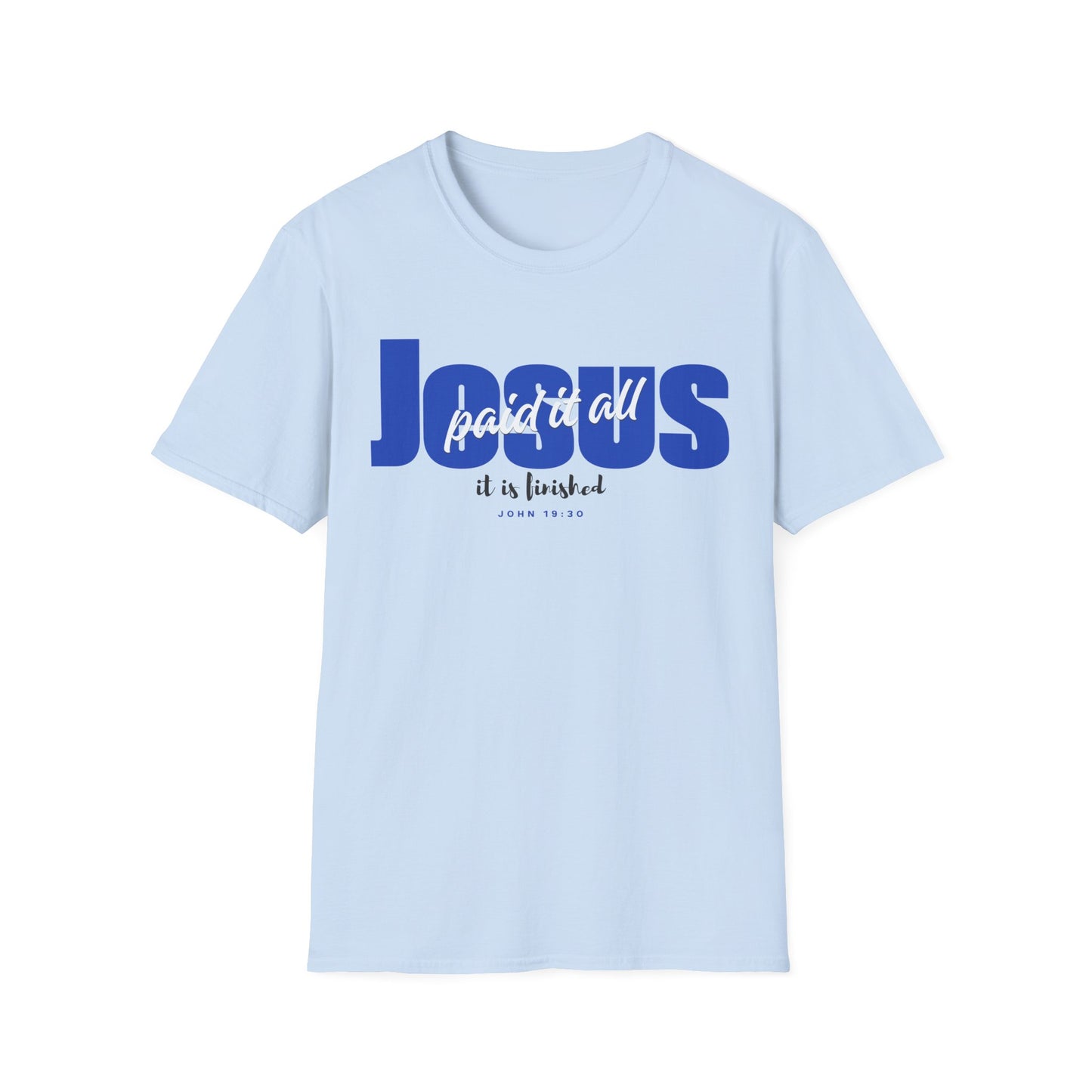 Jesus Paid It All Tee
